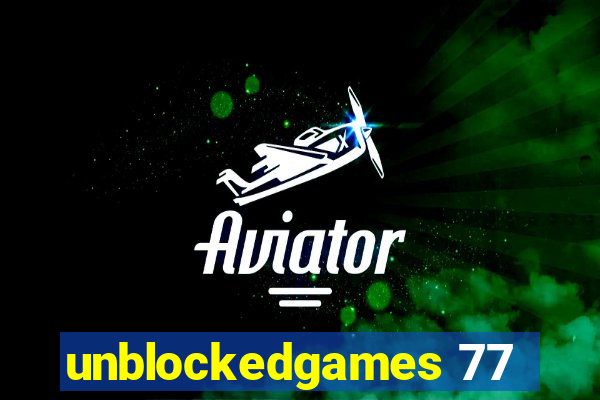 unblockedgames 77